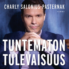 Tuntematon tulevaisuus (ljudbok) av Charly Salo