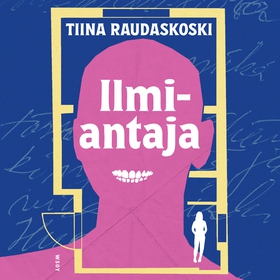 Ilmiantaja (ljudbok) av Tiina Raudaskoski