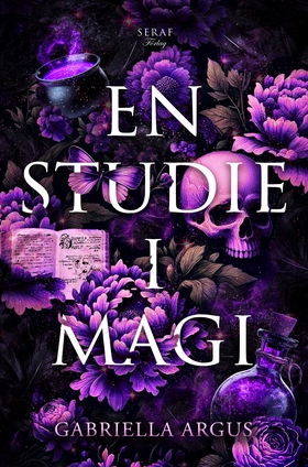 En studie i magi (e-bok) av Gabriella Argus