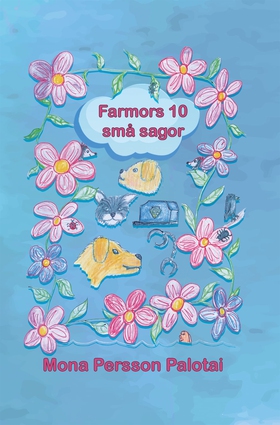 Farmors tio små sagor (e-bok) av Mona Persson P