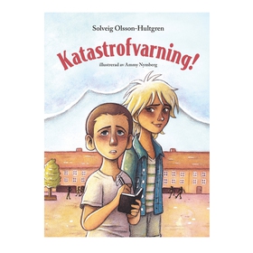 Katastrofvarning! (e-bok) av Solveig Olsson-Hul