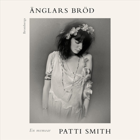 Änglars bröd (ljudbok) av Patti Smith