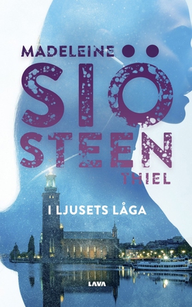 I ljusets låga (e-bok) av Madeleine Siösteen Th