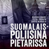 Suomalaispoliisina Pietarissa