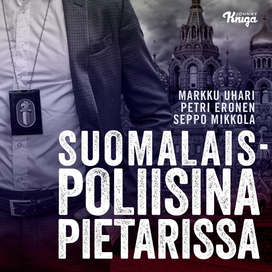 Suomalaispoliisina Pietarissa