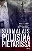 Suomalaispoliisina Pietarissa