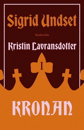 Kristin Lavransdotter 1: Kronan (e-bok) av Sigr