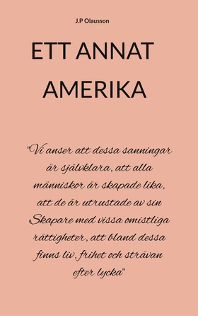 ETT ANNAT AMERIKA (e-bok) av J.P Olausson