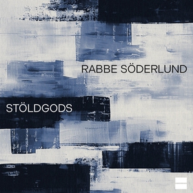 Stöldgods (ljudbok) av Rabbe Söderlund