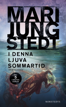I denna ljuva sommartid (e-bok) av Mari Jungste