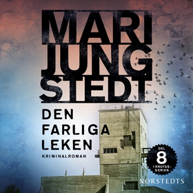 Den farliga leken (ljudbok) av Mari Jungstedt