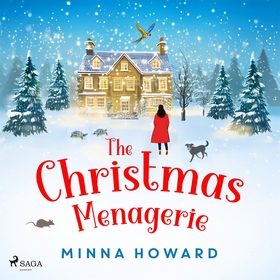 The Christmas Menagerie: A heartwarming Christm