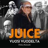 Juice - Vuosi vuodelta