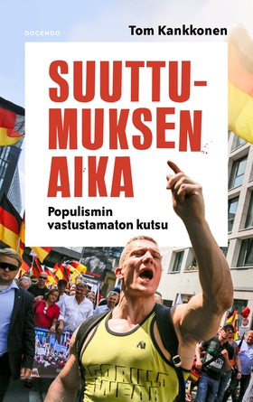Suuttumuksen aika (e-bok) av Tom Kankkonen