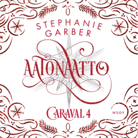 Aatonaatto (ljudbok) av Stephanie Garber