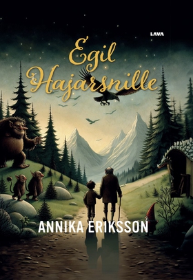 Egil Hajarsnille (e-bok) av Annika Eriksson