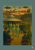 Anfaller rymden?