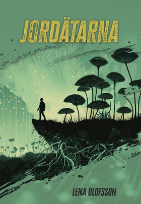 Jordätarna (e-bok) av Lena Olofsson