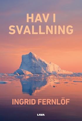 Hav i svallning (e-bok) av Ingrid Fernlöf