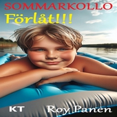 SOMMARKOLLO Förlåt!!! (Ny version) (kort text)