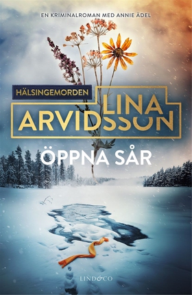 Öppna sår (e-bok) av Lina Arvidsson