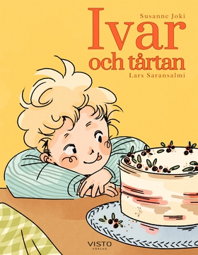 Ivar och tårtan (e-bok) av Susanne Joki
