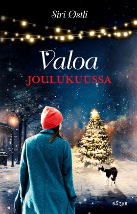 Valoa joulukuussa (e-bok) av Siri Østli