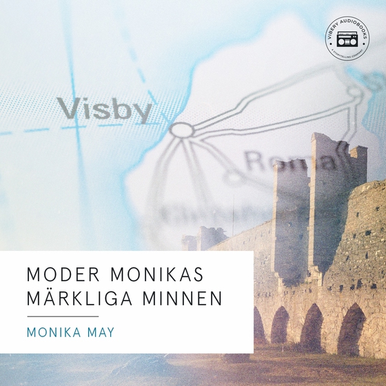 Moder Monikas märkliga minnen