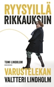 Ryysyillä rikkauksiin