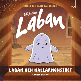 Laban och källarmonstret (e-bok) av Inger Sandb