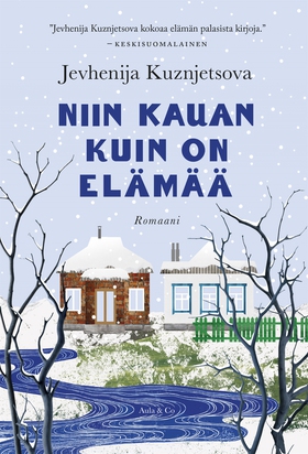 Niin kauan kuin on elämää (e-bok) av Jevhenija 
