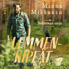 Lemmenkipeät (ljudbok) av Minna Mikkanen