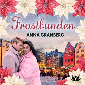 Frostbunden (ljudbok) av Anna Granberg