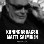 Kuningasbasso Matti Salminen