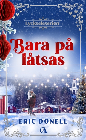 Bara på låtsas (e-bok) av Eric Donell