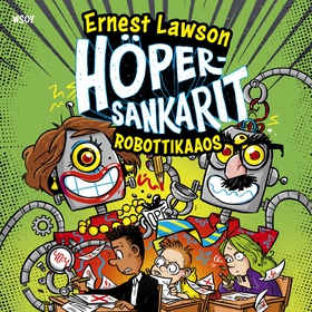 Höpersankarit 4: Robottikaaos (ljudbok) av Erne
