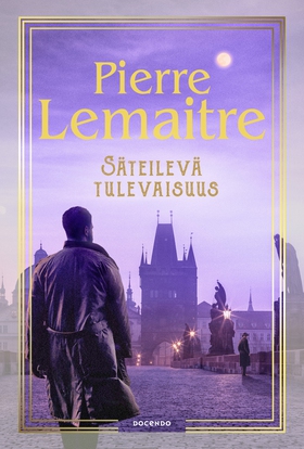 Säteilevä tulevaisuus (e-bok) av Pierre Lemaitr