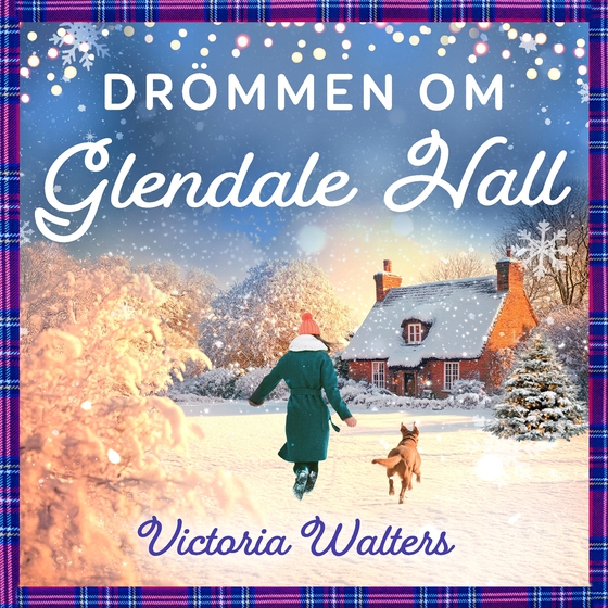 Drömmen om Glendale Hall