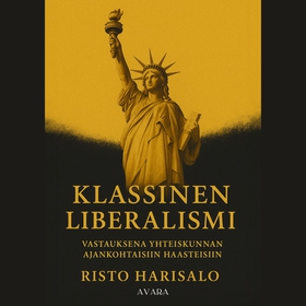 Klassinen liberalismi (ljudbok) av Risto Harisa