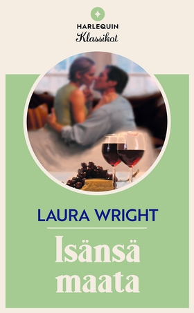 Isänsä maata (e-bok) av Laura Wright