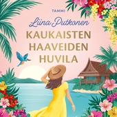 Kaukaisten haaveiden huvila