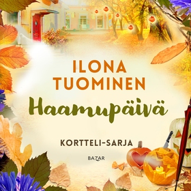 Haamupäivä (ljudbok) av Ilona Tuominen