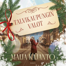 Talvikaupungin valot (ljudbok) av Maija Kajanto