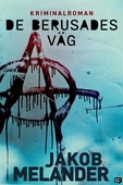 De berusades väg
