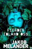 Fienden ibland oss