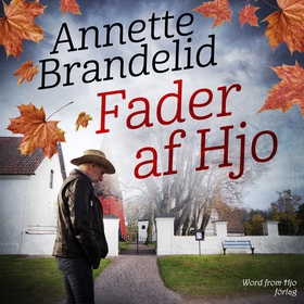 Fader af Hjo (ljudbok) av Annette Brandelid Tun