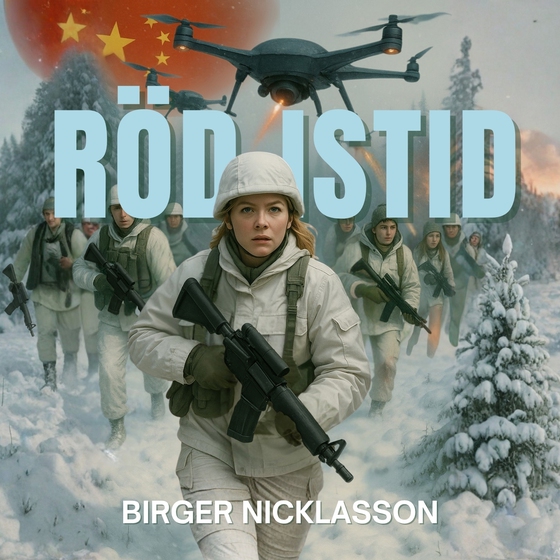 Röd istid (ljudbok) av Birger Nicklasson