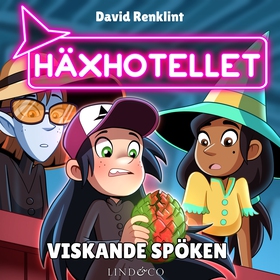Viskande spöken (S1E10 Häxhotellet) (ljudbok) a
