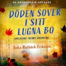 Döden sover i sitt lugna bo (ljudbok) av Sofia 