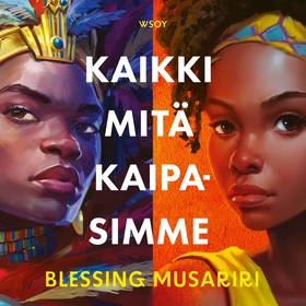 Kaikki mitä kaipasimme (ljudbok) av Blessing Mu